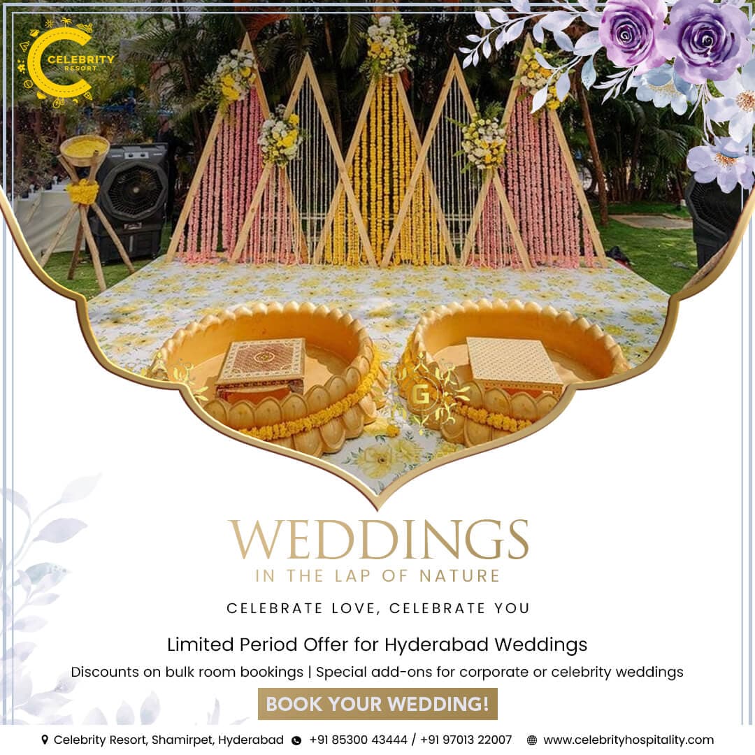 Weddings in the Lap of Nature offer at Celebrity Resort Hyderabad